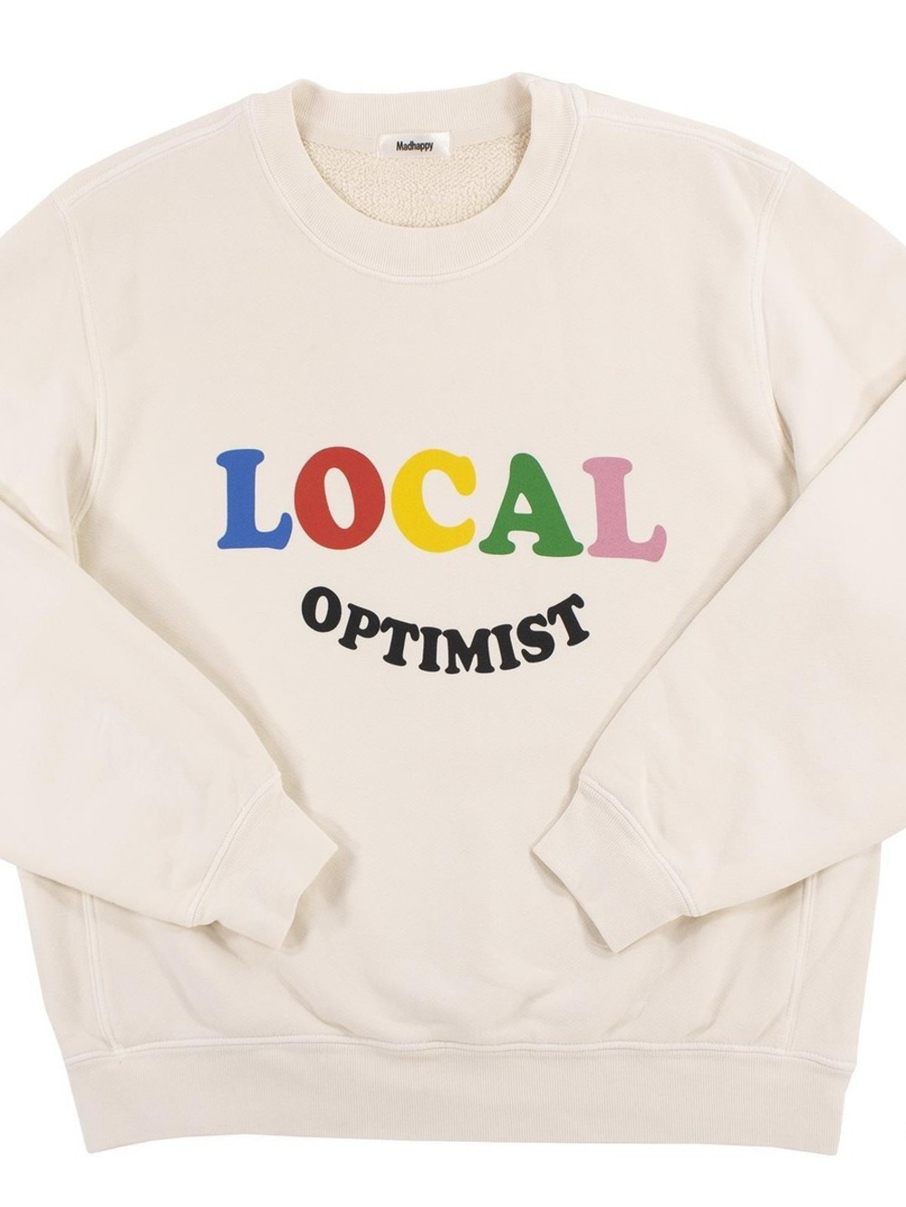 Madhappy Cream 'LOCAL OPTIMIST' Multicolor Lettering Crewneck